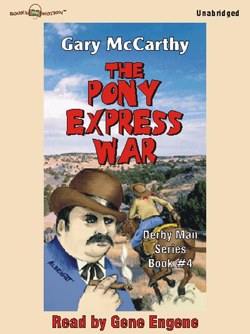 Title details for The Pony Express War by Gary McCarthy - Available